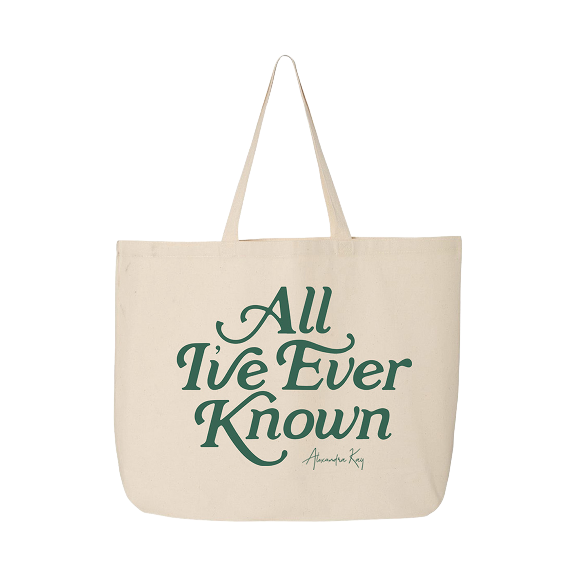 All I've Ever Known Natural Tote Bag