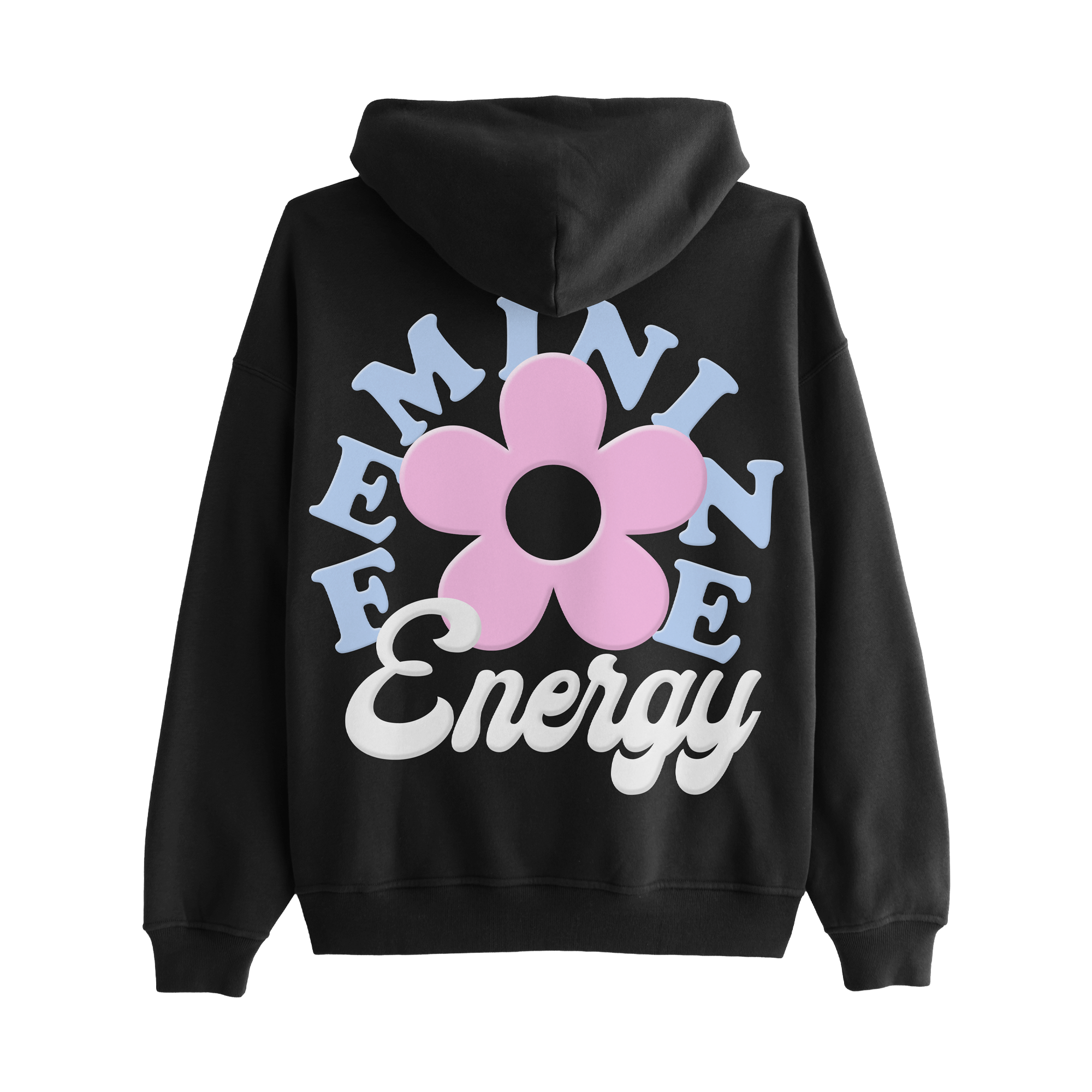 Feminine Energy Black Hoodie